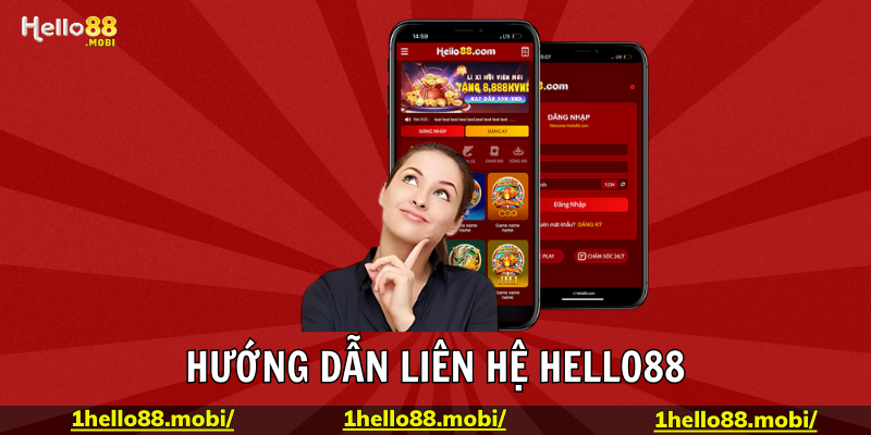 Mục đích của các kênh liên hệ Hello88