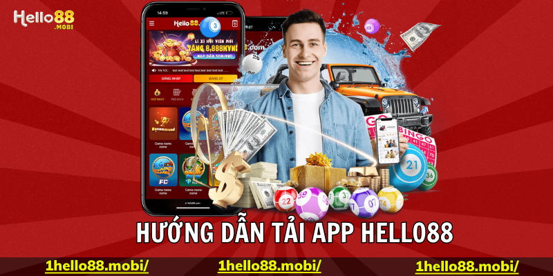 Lý do người chơi nên tải App Hello88