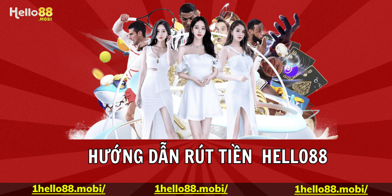 xác nhận trước khi rút tiền tại hello88