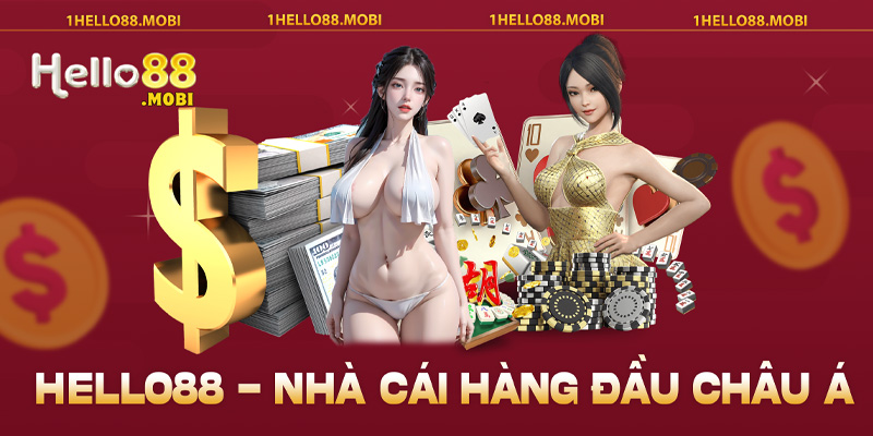 Hello88 nhà cái uy tín hàng đầu châu Á