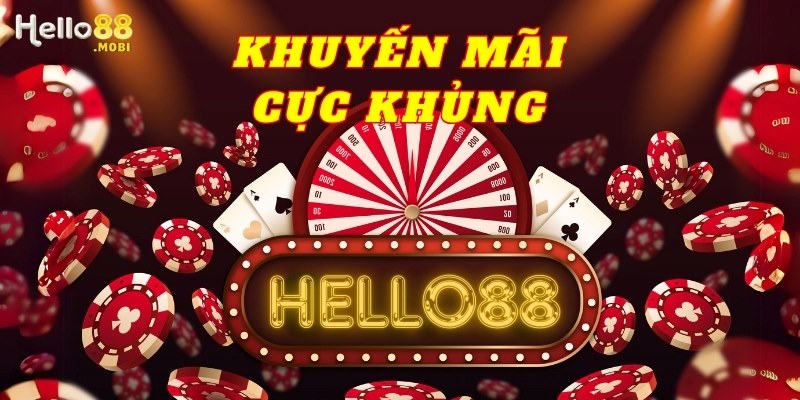 Khuyến mãi Hello88 cho mọi thành viên